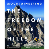Mountaineering: The Freedom of the Hills, 10th Edition
