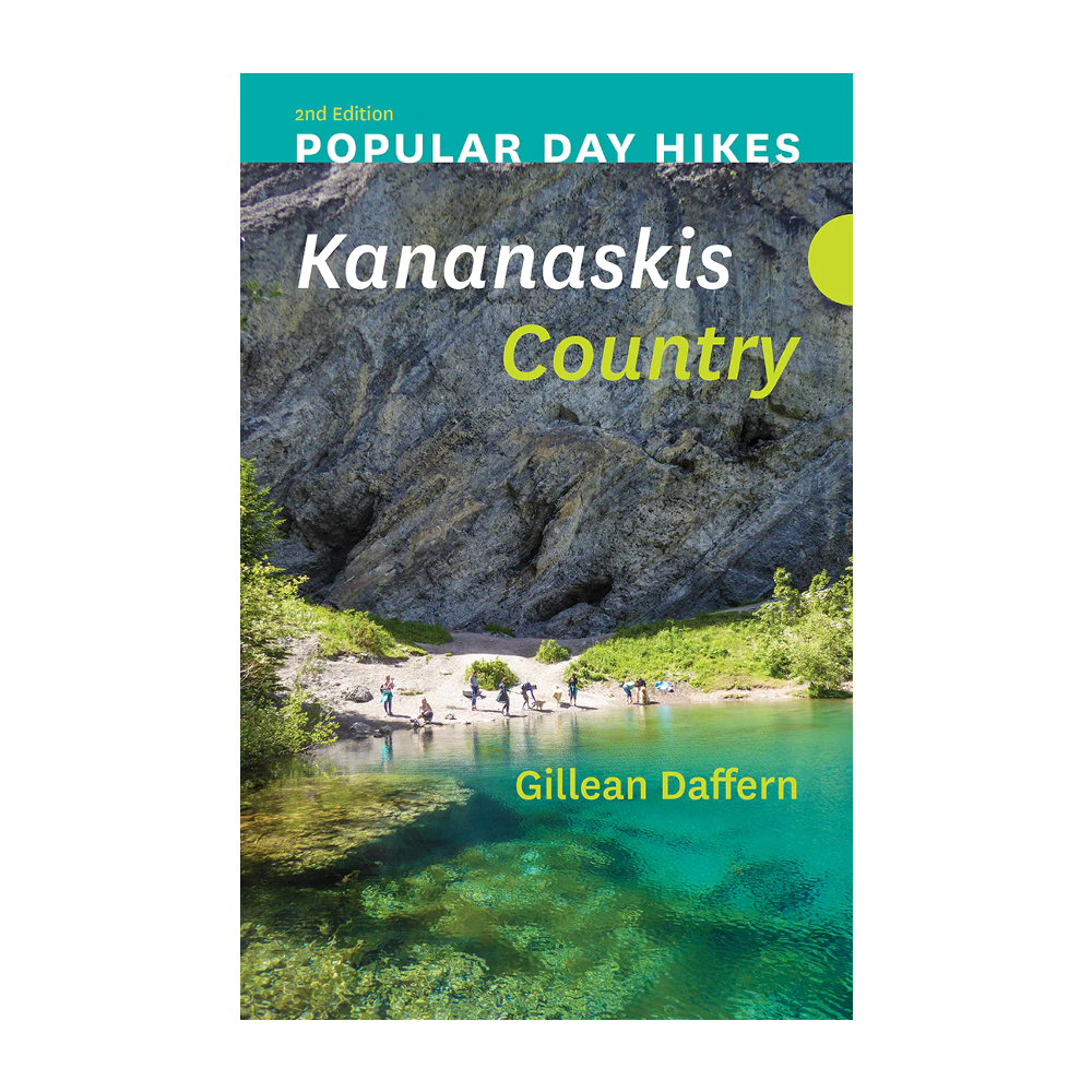 Popular Day Hikes: Kananaskis Country - 2nd Edition