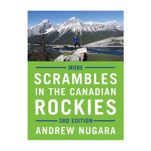 More Scrambles in the Canadian Rockies - 3rd Edition