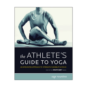 The Athlete's Guide To Yoga